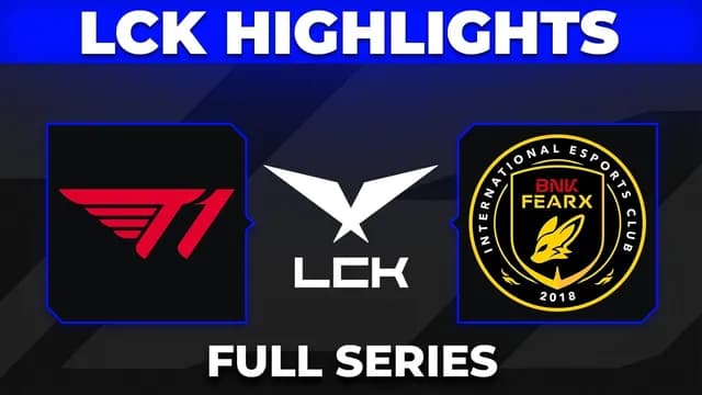 T1 Face BFX and BNK FEARX on LCK Week 9 Day 3