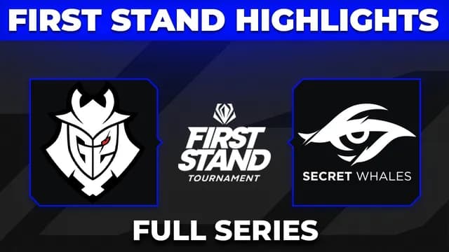 G2 Esports and Team Secret Whales Clash at First Stand 2026 Groups Day 1